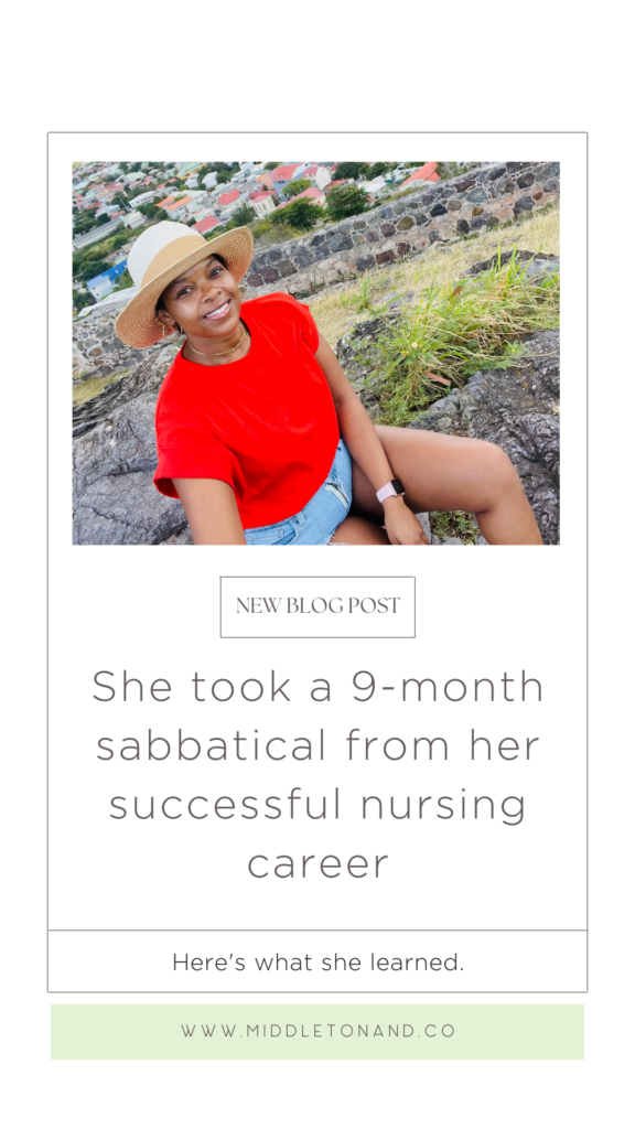 How a Nurse's Sabbatical Led to Renewed Energy and Passion in Life & Work